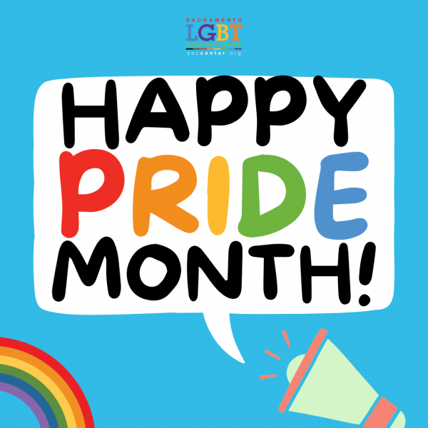 Pride Month 2023 Sacramento LGBT Community Center