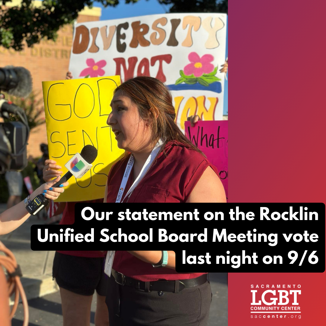 Our Statement On the RUSD Board Vote on 9/6 - Sacramento LGBT Community  Center